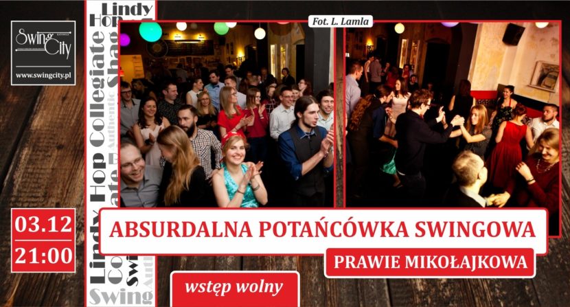 Absurdalna Potańcówka Swingowa | Prawie Mikołajkowa