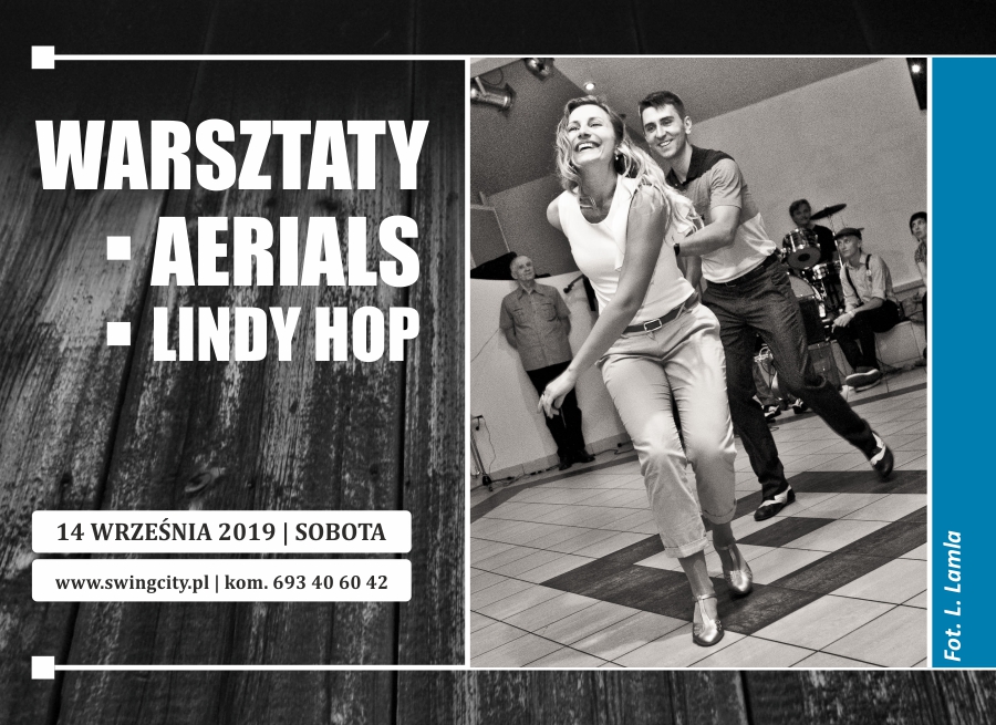 Warsztaty Aerials & Lindy Hop