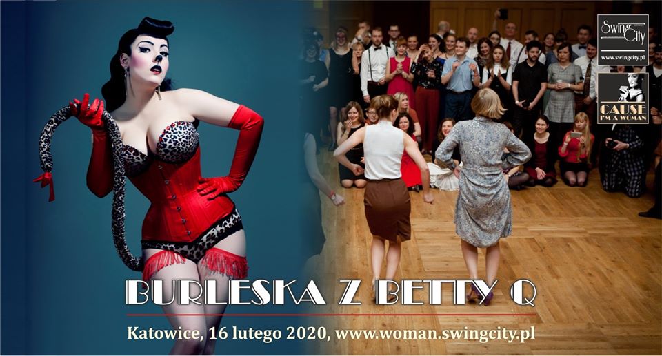 Burleska z Betty Q - Cause I'm a Woman 2020